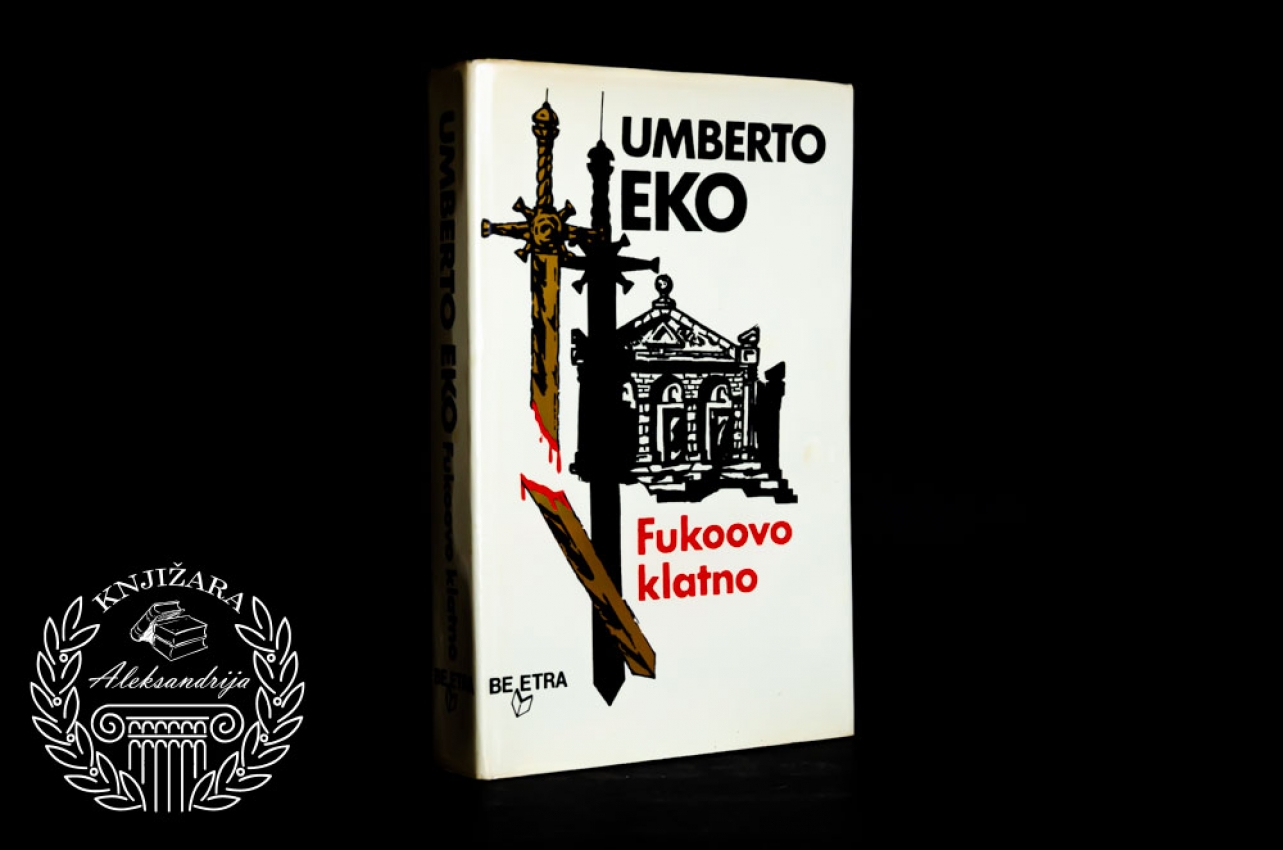 FUKOOVO KLATNO - Umberto Eko 