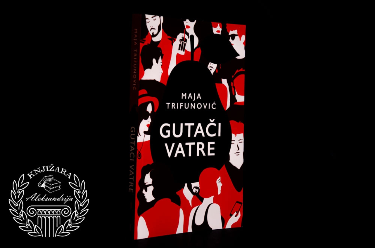 GUTAČI VATRE - Maja Trifunović 