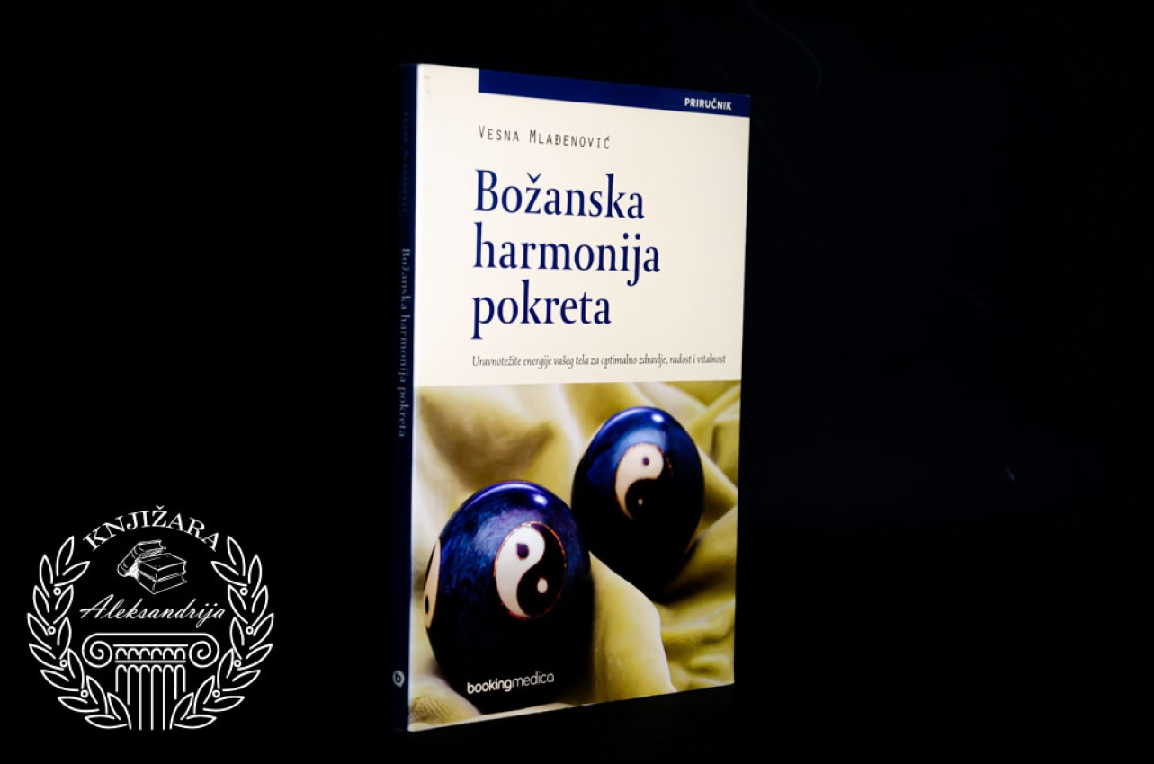 BOŽANSKA HARMONIJA POKRETA - Vesna Mlađenović 