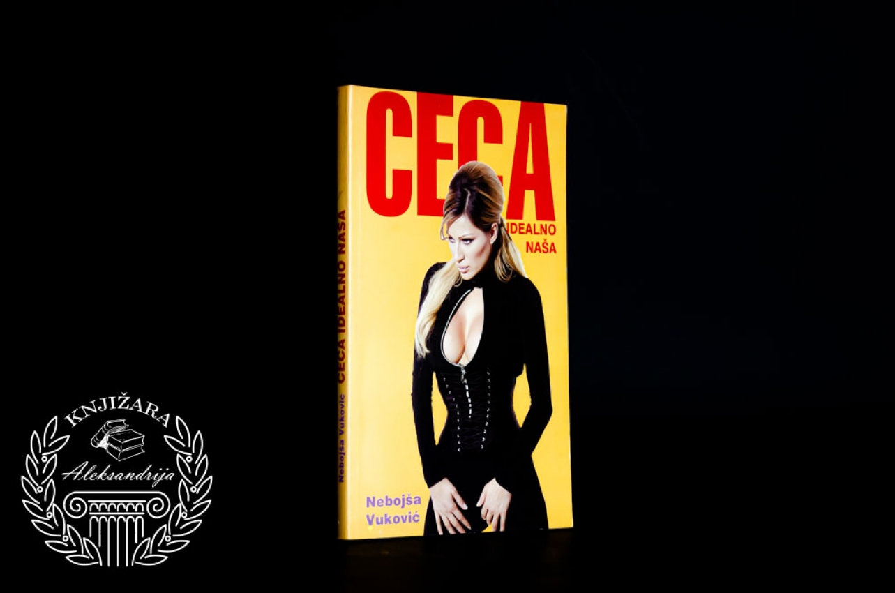 CECA / IDEALNO NAŠA - Nebojša Vuković 