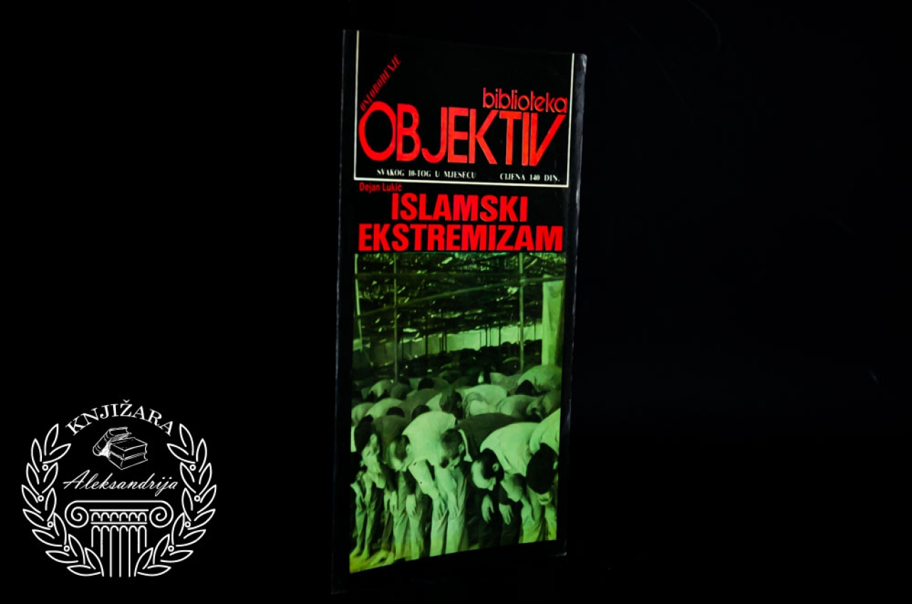ISLAMSKI EKSTREMIZAM - Dejan Lukić 