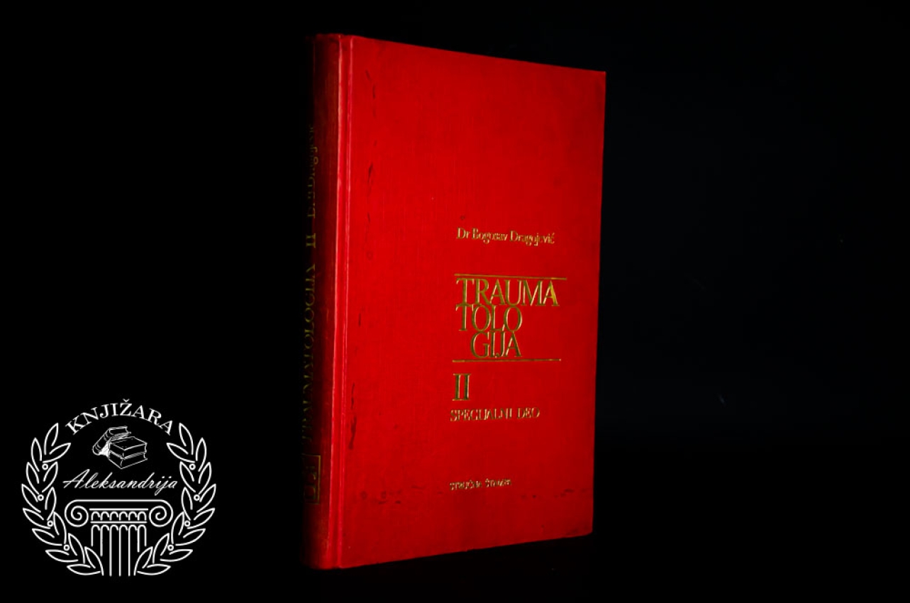 TRAUMATOLOGIJA - Bogosav Dragojević 