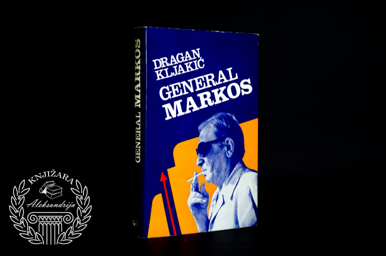 GENERAL MARKOS - Dragan Kljakić 