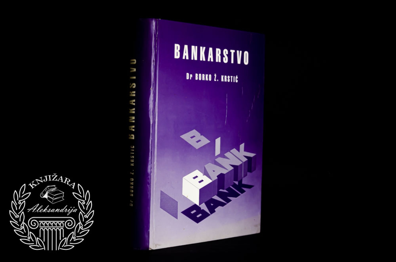 BANKARSTVO - Borko Krstić 
