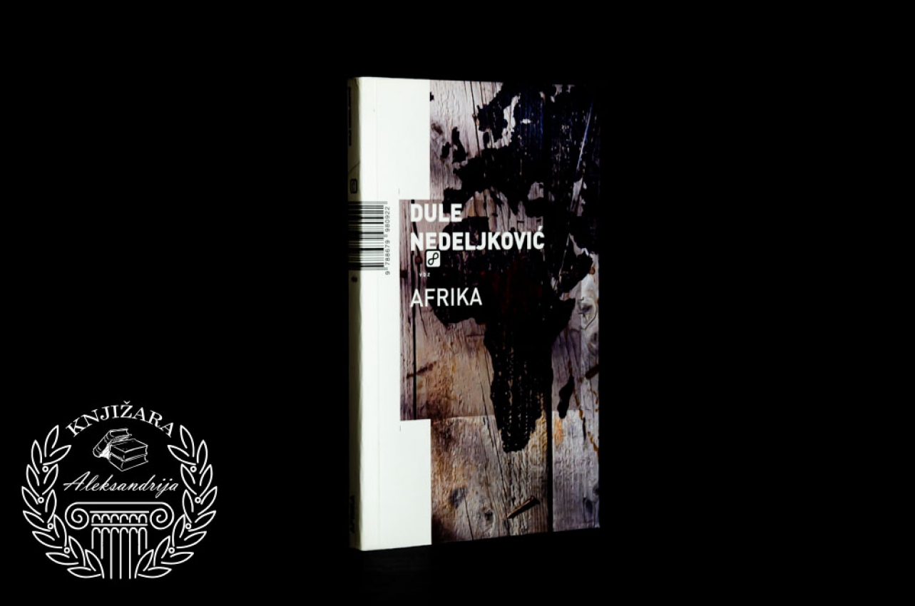 AFRIKA - Dule Nedeljković 