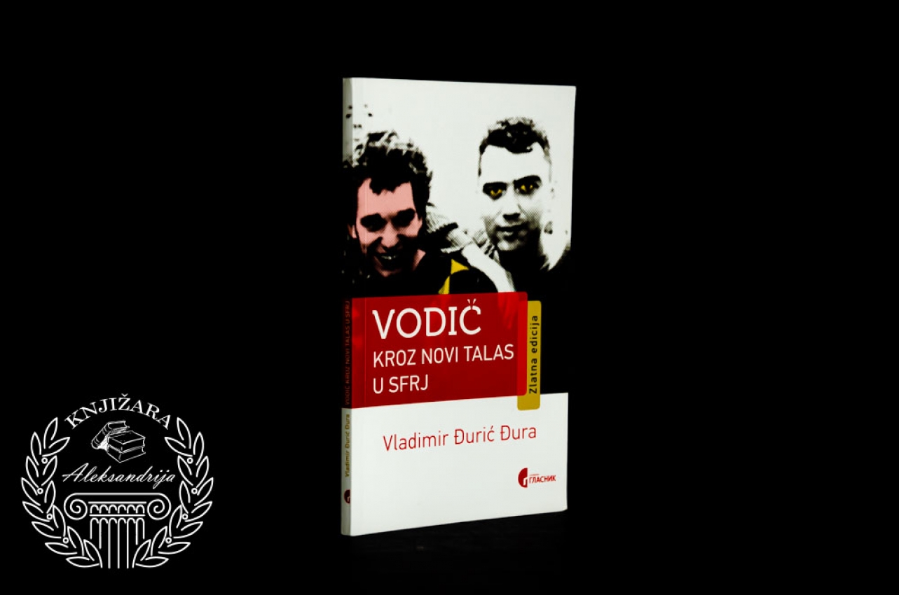 VODIČ KROZ NOVI TALAS U SFRJ - Vladimir Đurić Đura 