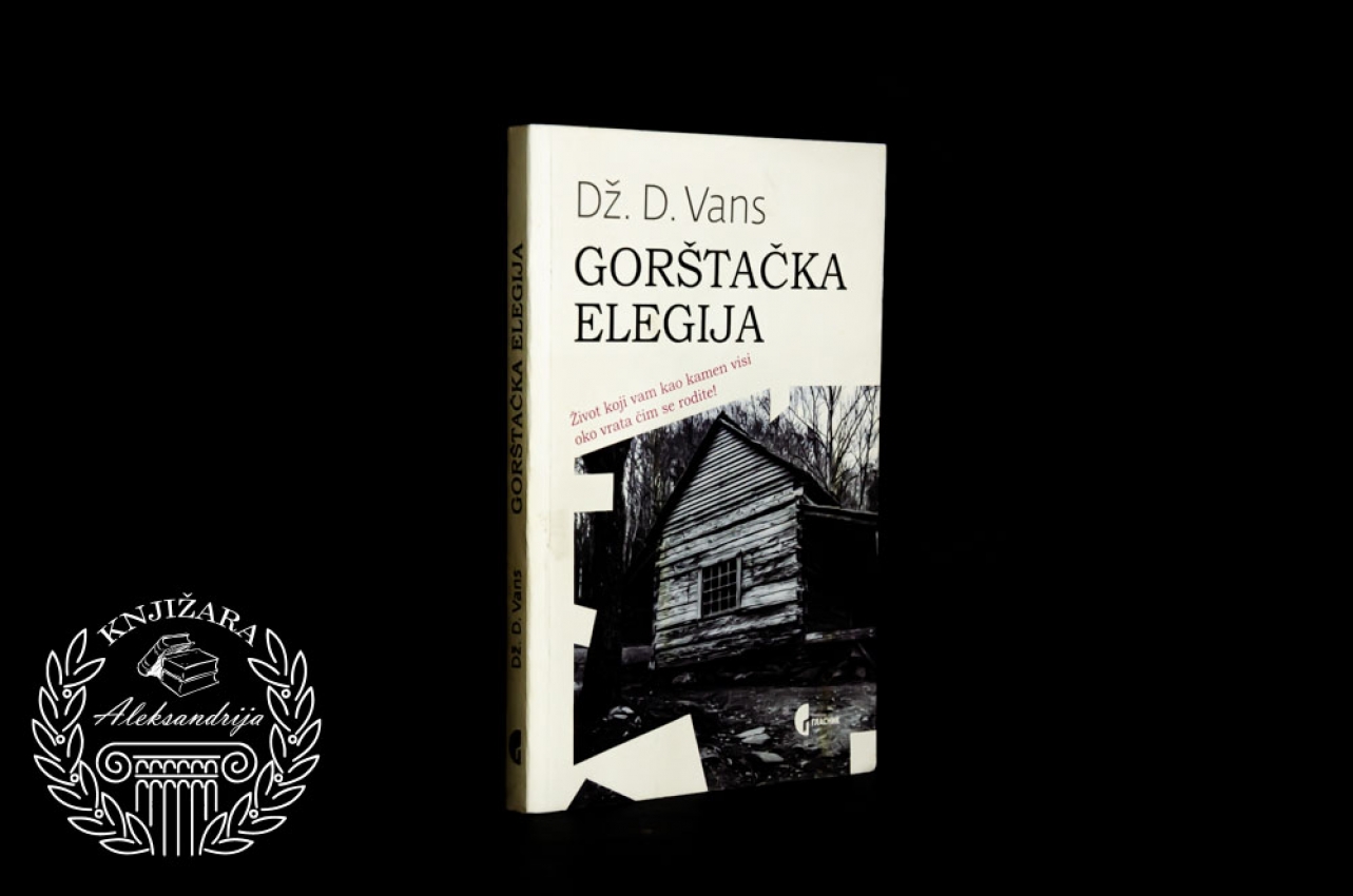 GORŠTAČKA ELEGIJA - Dž. D. Vans 