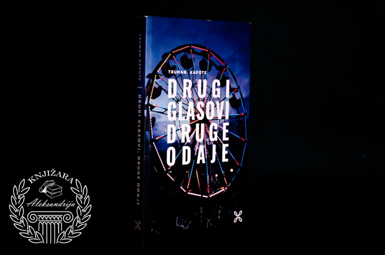 DRUGI GLASOVI DRUGE ODAJE - Truman Kapote 