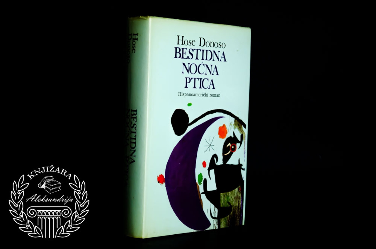 BESTIDNA NOĆNA PTICA - Hose Donoso 