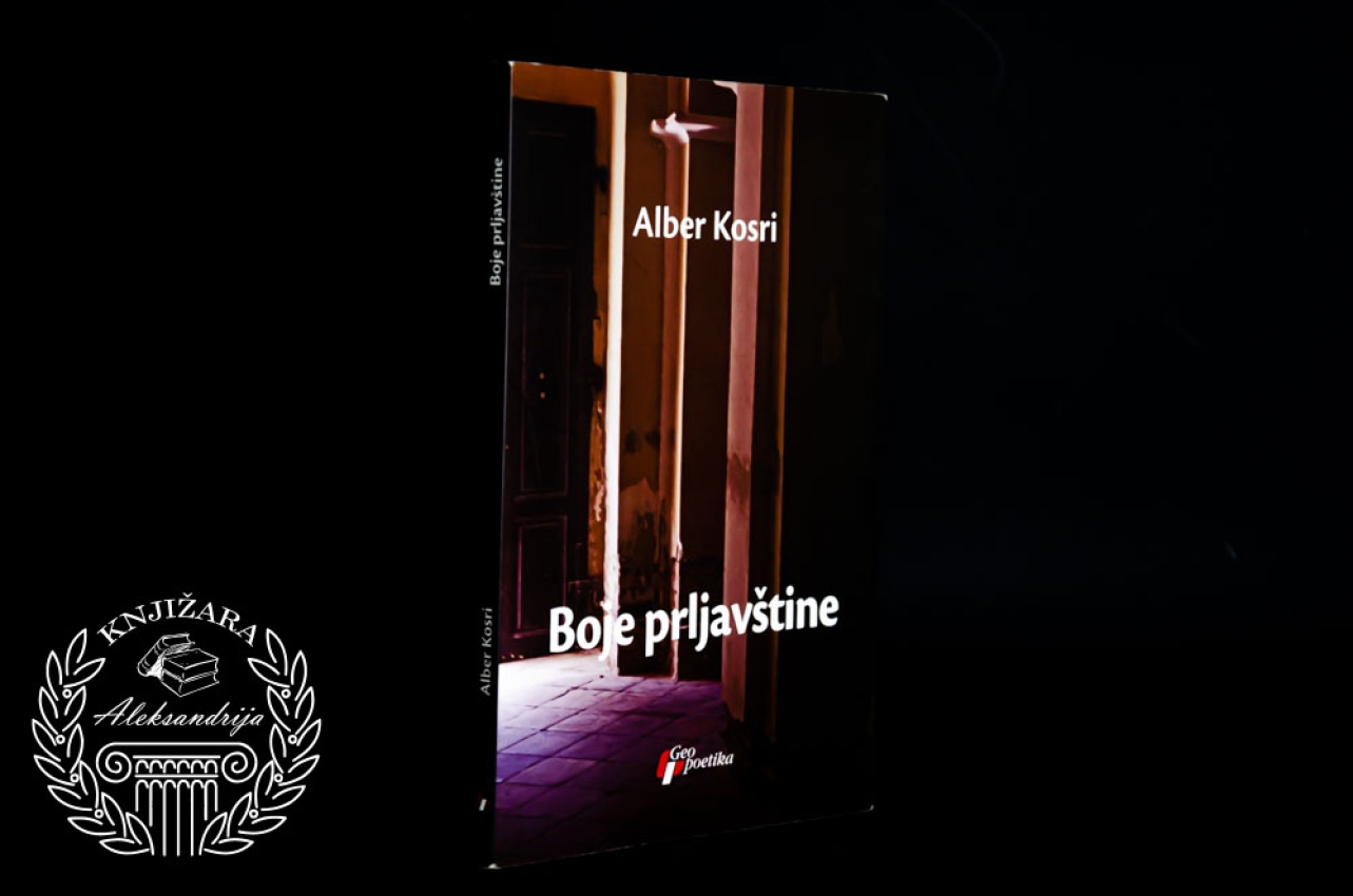 BOJE PRLJAVŠTINE - Alber Kosri 