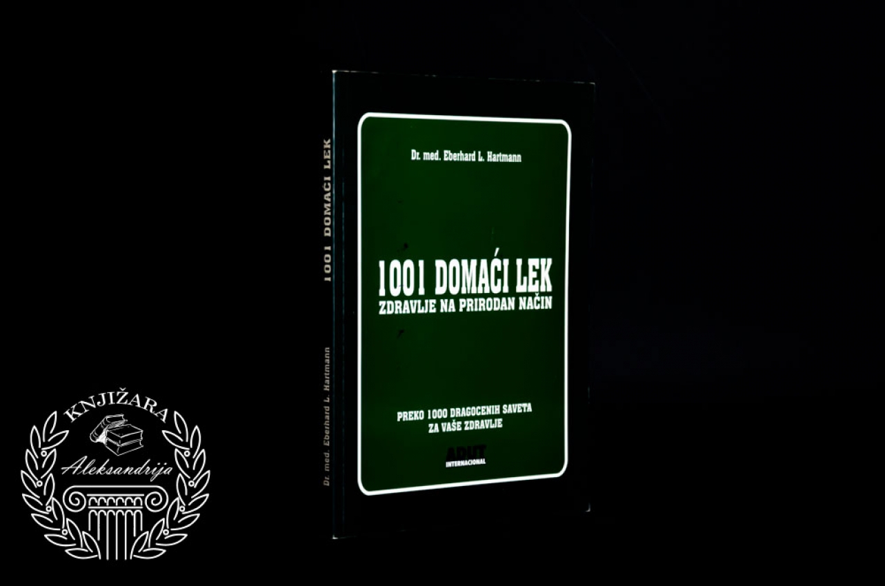 1001 DOMAĆI LEK - Eberhard Hartmann 