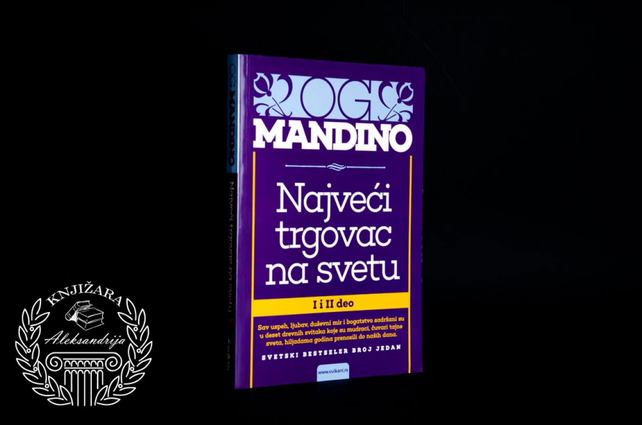 NAJVEĆI TRGOVAC NA SVETU - Og Mandino 