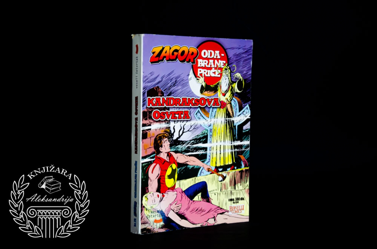 KANDRAKSOVA OSVETA / Broj 28 - Zagor Odabrane priče 