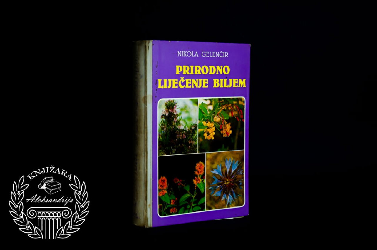 PRIRODNO LEČENJE ČAJEM - Nikola Gelenčir 