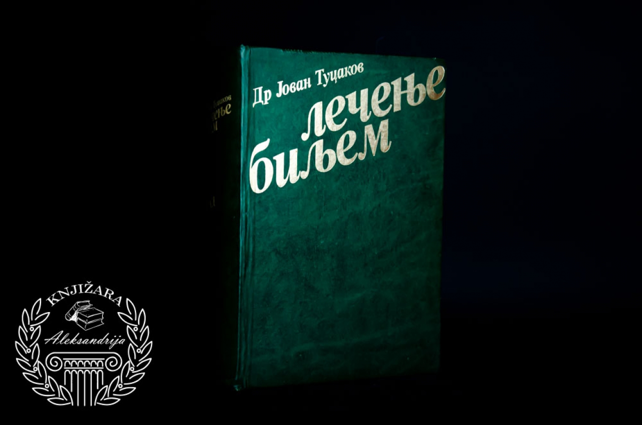 LEČENJE BILJEM - Jovan Tucaković 