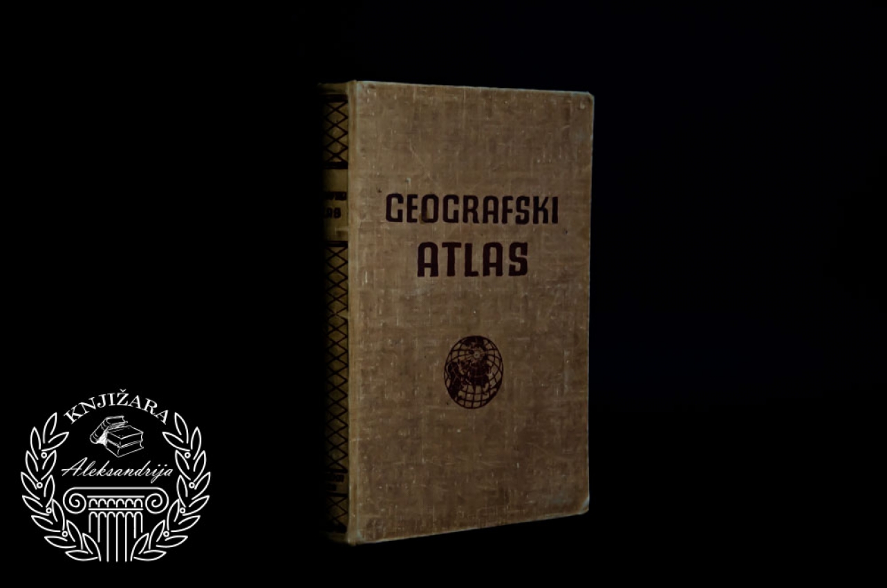 GEOGRAFSKI ATLAS I STATISTIČKO GEOGRAFSKI PREGLED SVETA 