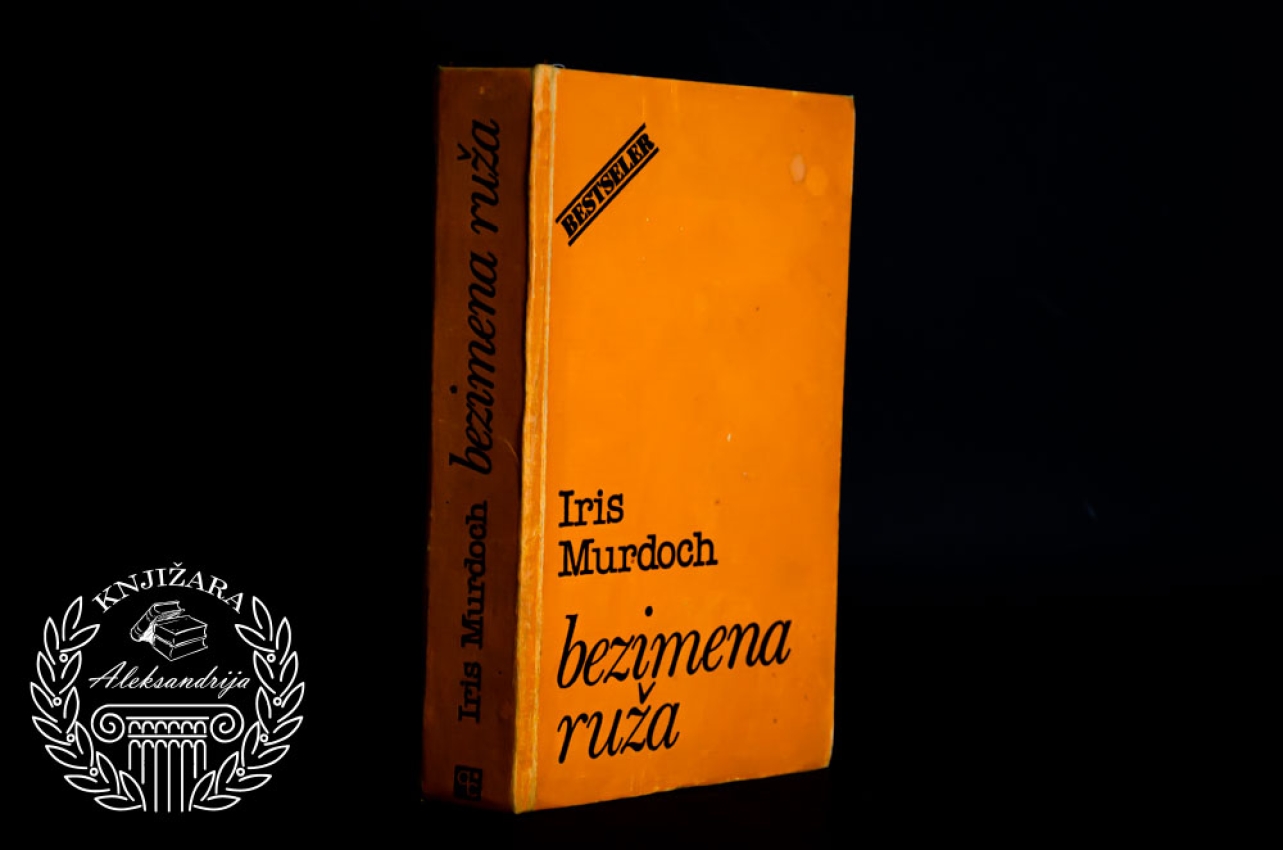 BEZIMENA RUŽA - Iris Murdoch 