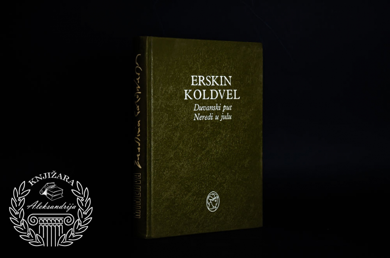 DUVANSKI PUT / NEREDI U JULU - Erskin Koldvel 