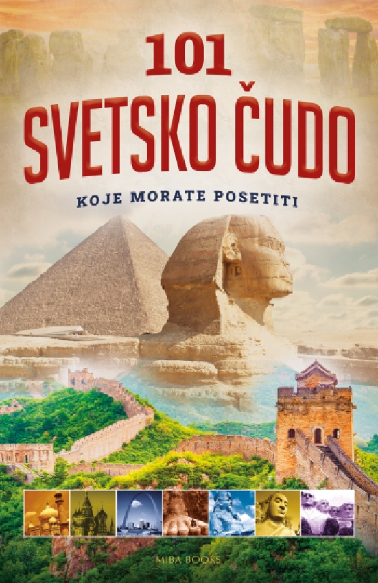 101 SVETSKO ČUDO KOJE MORATE POSETITI - Ketrin Hogben 