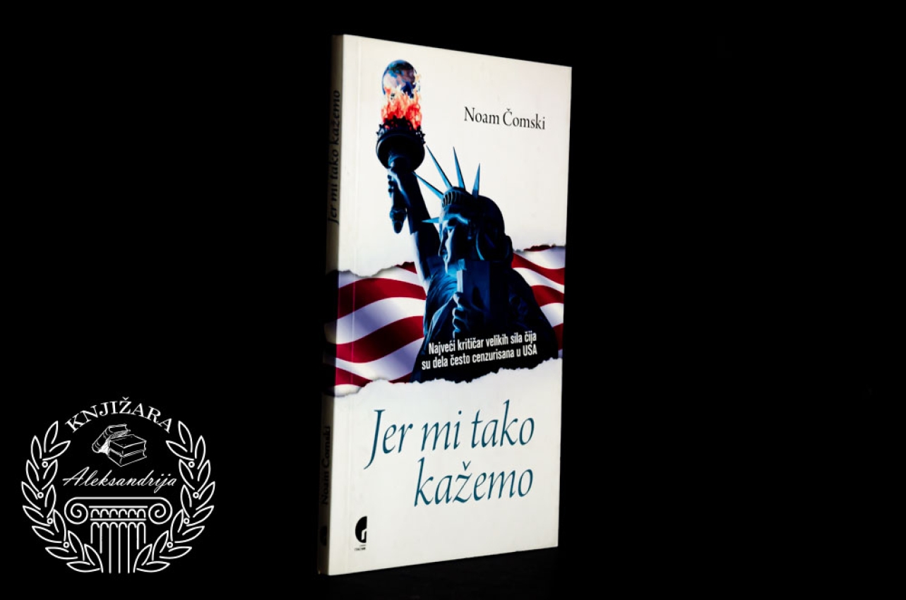 JER MI TAKO KAŽEMO - Noam Čomski 