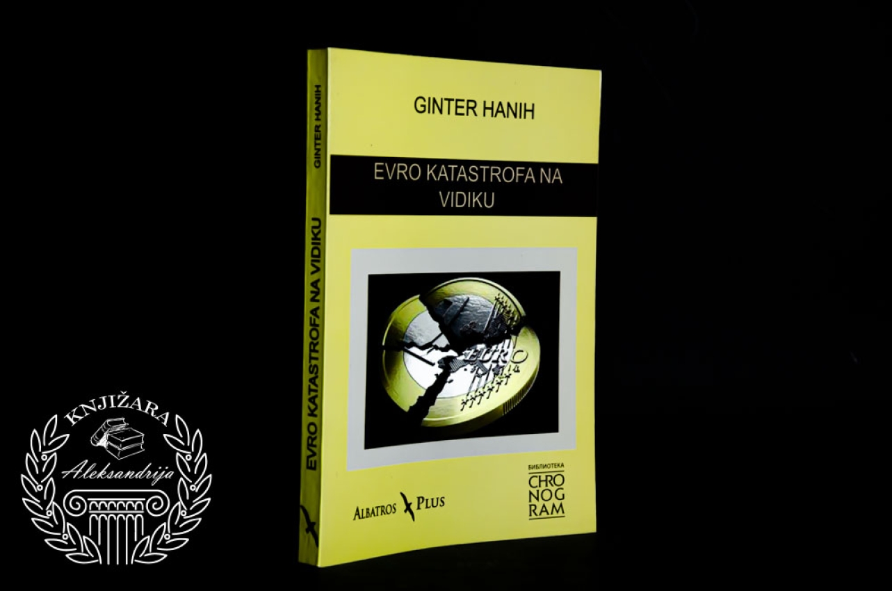 EVRO KATASTROFA NA VIDIKU - Ginter Hanih 