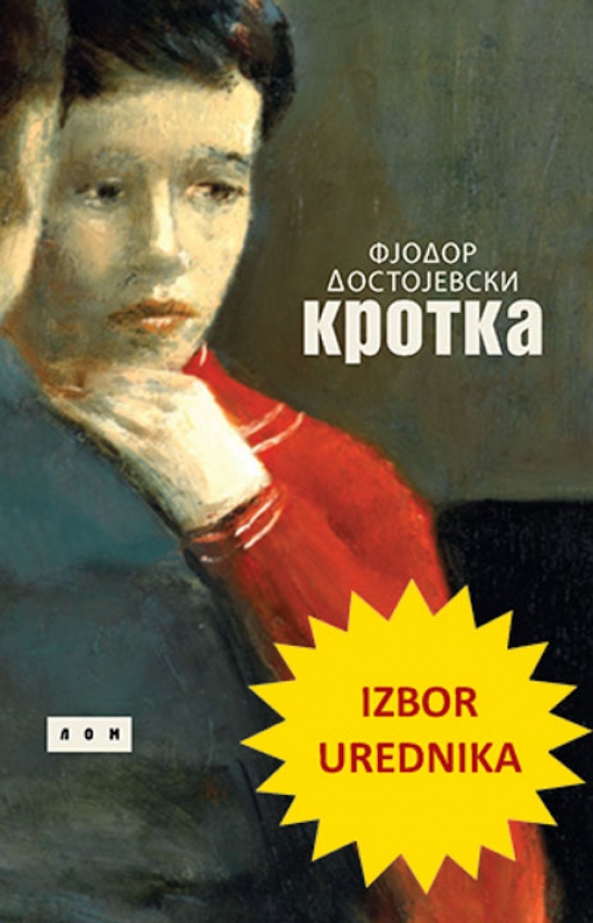 KROTKA - Fjodor Mihailovič Dostojevski 
