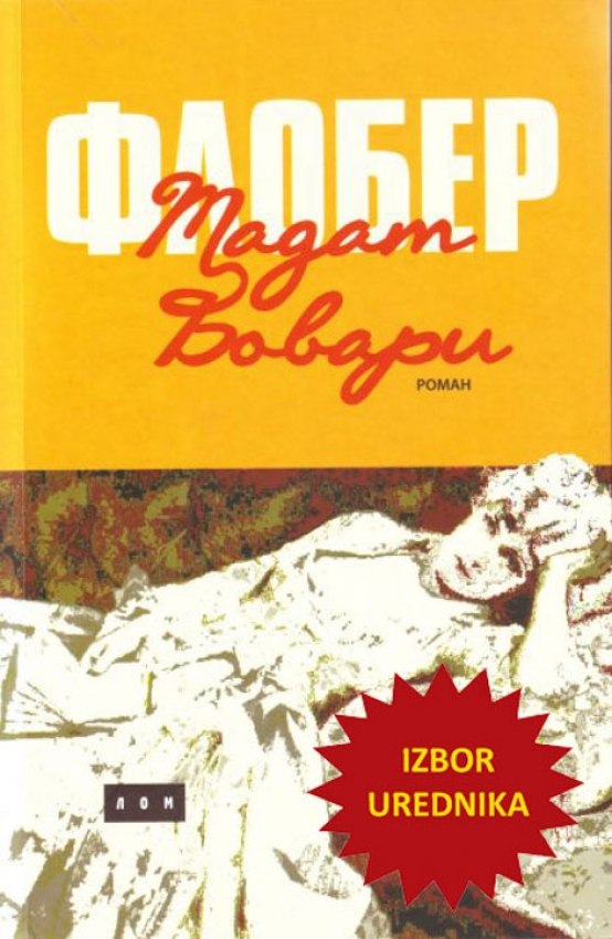 MADAM BOVARI + POKLON KNJIGA PROSTODUŠNO SRCE - Gistav Flober 