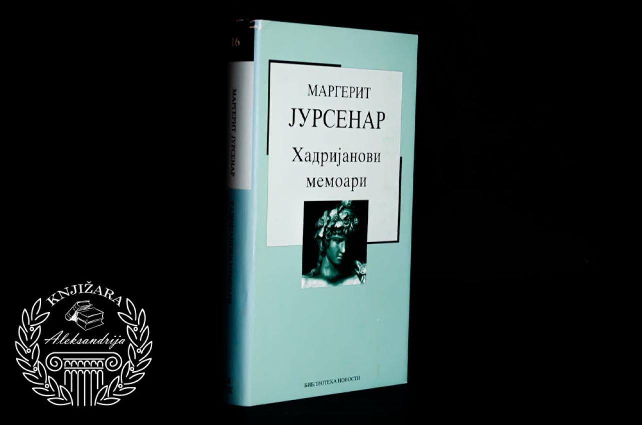 HADRIJANOVI MEMOARI - Margerit Jursenar 